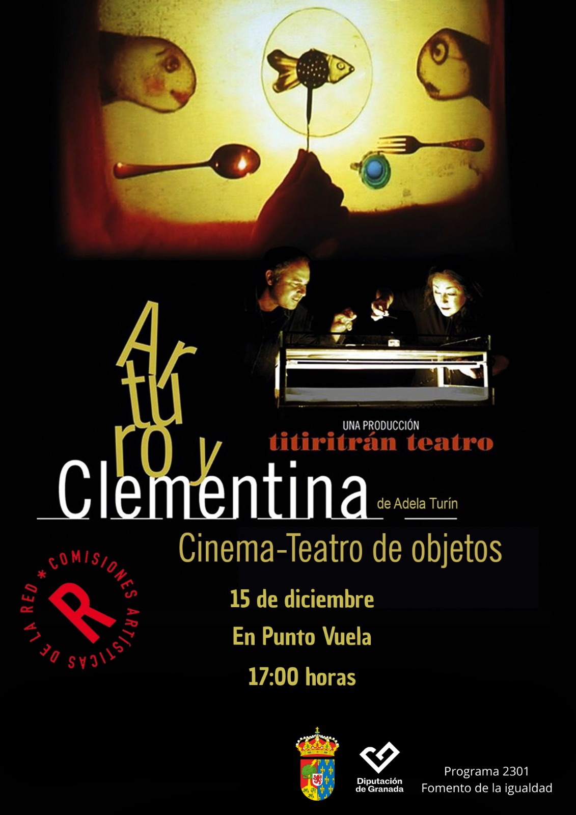 ARTURO Y CLEMENTINA CINEMA-TEATRO DE OBJETOS